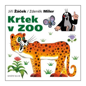 Krtek a jeho svět 6 - Krtek v ZOO - 2. vydání