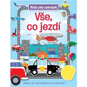Vše, co jezdí - Kniha plná samolepek