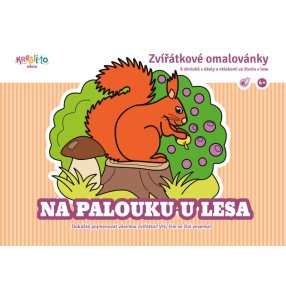 Zvířátkové omalovánky / Na palouku u lesa