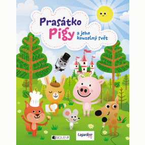 PIGY - Prasátko Pigy a jeho kouzelný svět