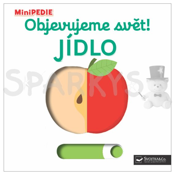 MiniPEDIE Objevujeme svět! Jídlo                    