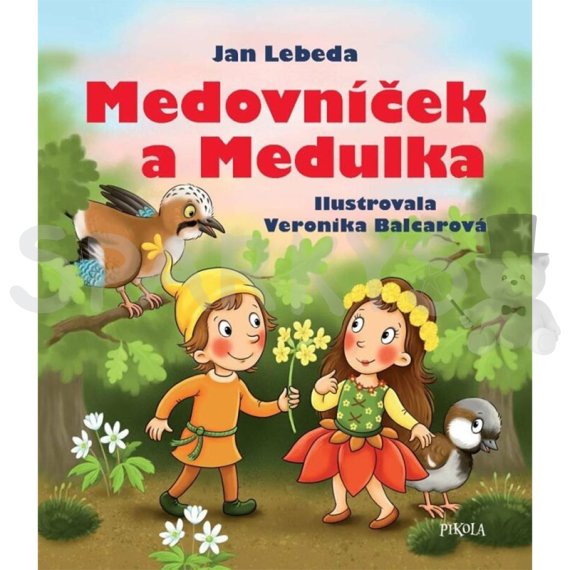 Medovníček a Medulka - 2. vydání                    