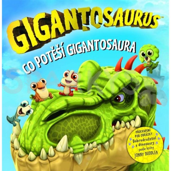 Gigantosaurus: Co potěší Gigantosaura                    