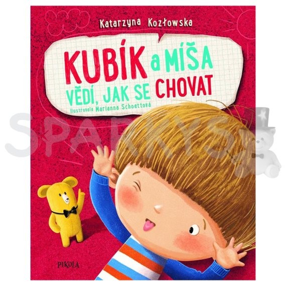 Kubík a Míša vědí, jak se chovat                    
