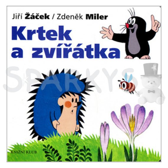 Krtek a jeho svět 1 - Krtek a zvířátka - 3. vydání                    