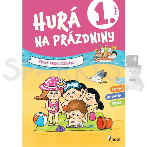 Hurá na prázdniny 1 - hravé procvičování 2024                    